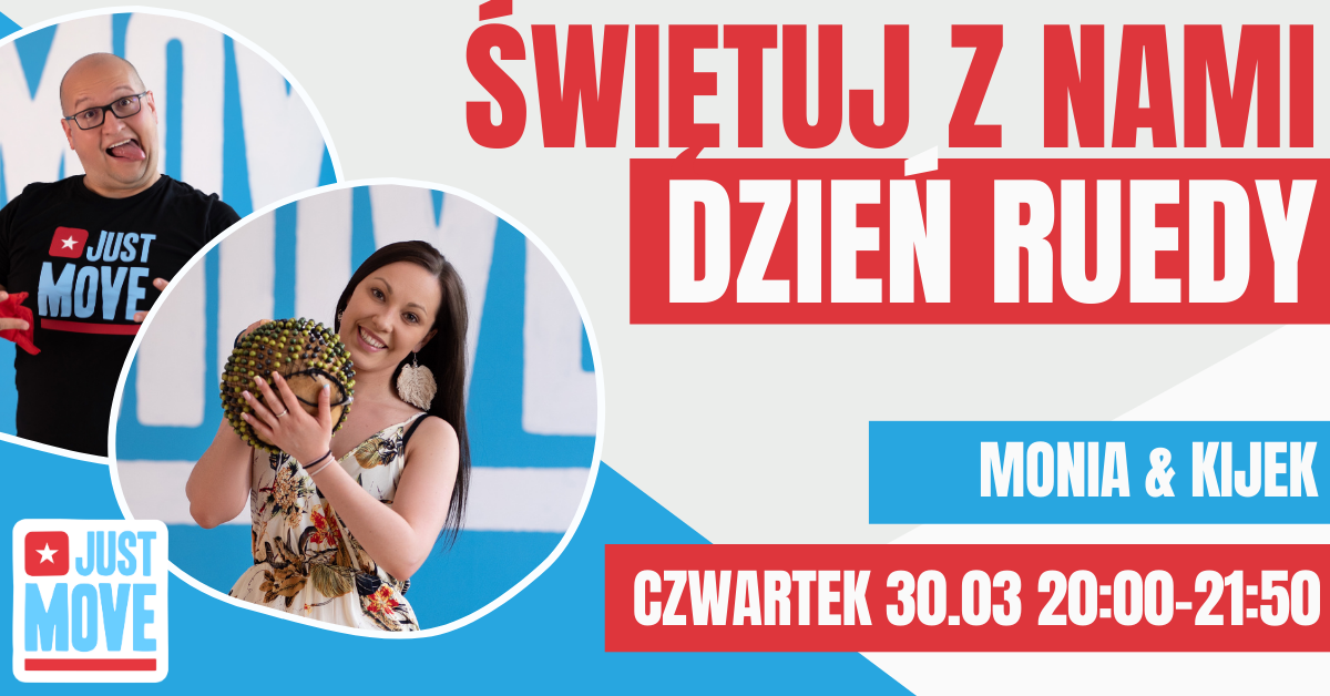 30.03 – Światowy Dzień Tancerzy Ruedy de Casino w Just Move!