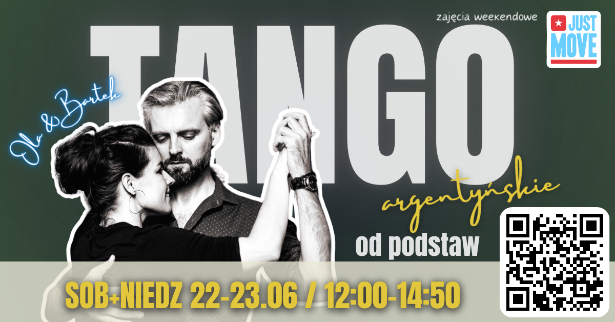 22.06-23.06 Tango Argentyńskie od podstaw z Olą i Bartkiem – panie lista rezerwowa