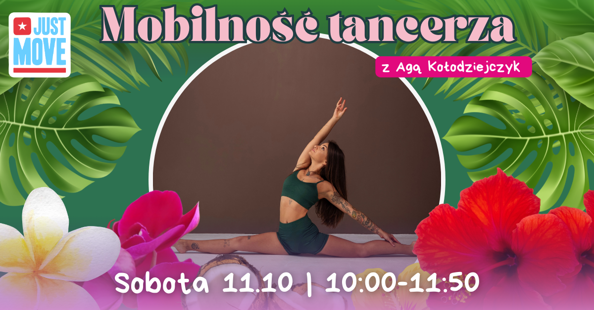 11.10 – Mobilność tancerza z Agą Kołodziejczyk