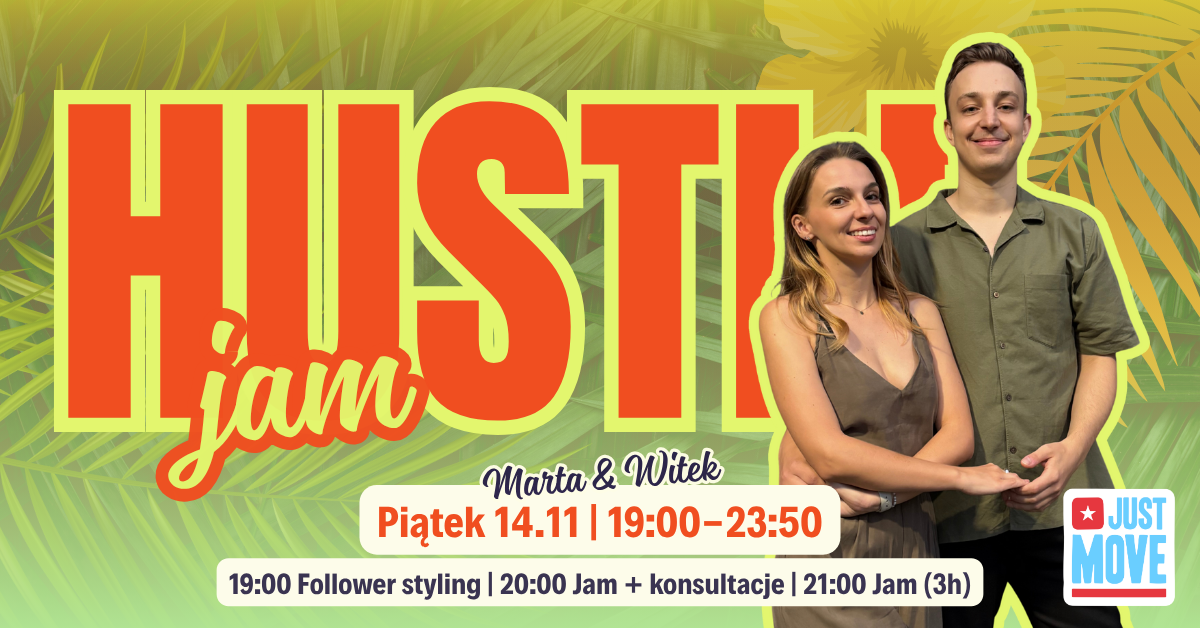 14.11 – Jam Hustle z Martą i Witkiem