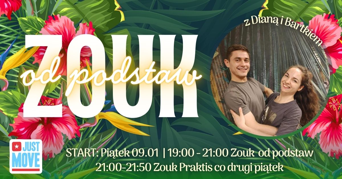 START 09.01 – Zouk od podstaw z Dianą i Bartkiem + Praktis