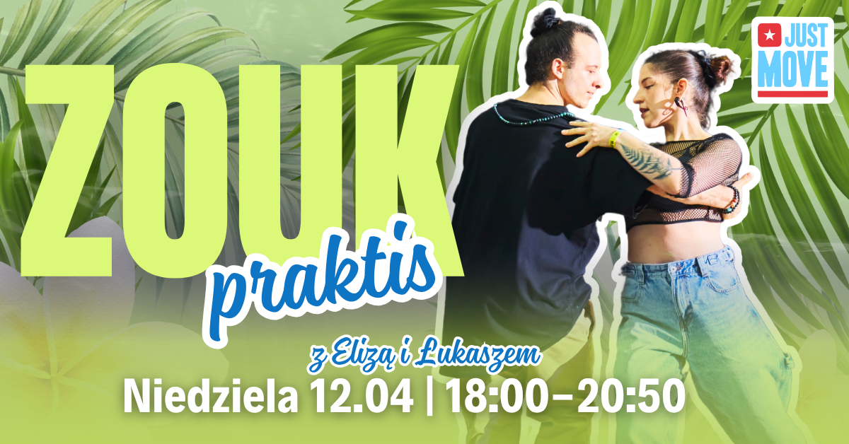 12.04 – Zoukowy Praktis z Elizą i Łukaszem