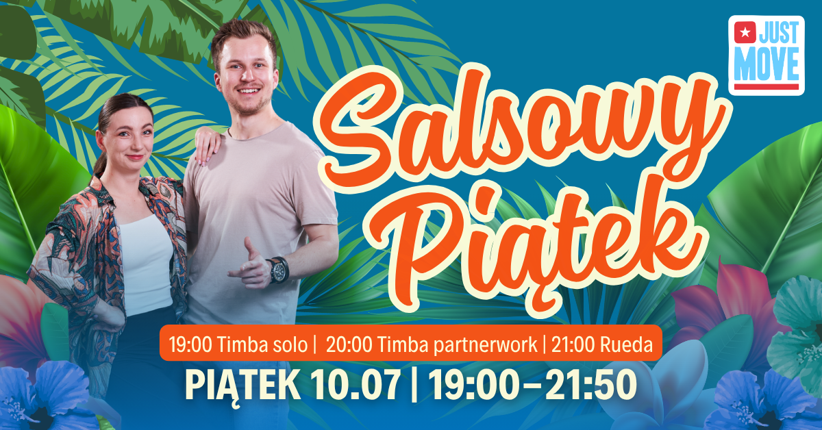 10.07 – Salsowy Piątek z Martyną i Kubą