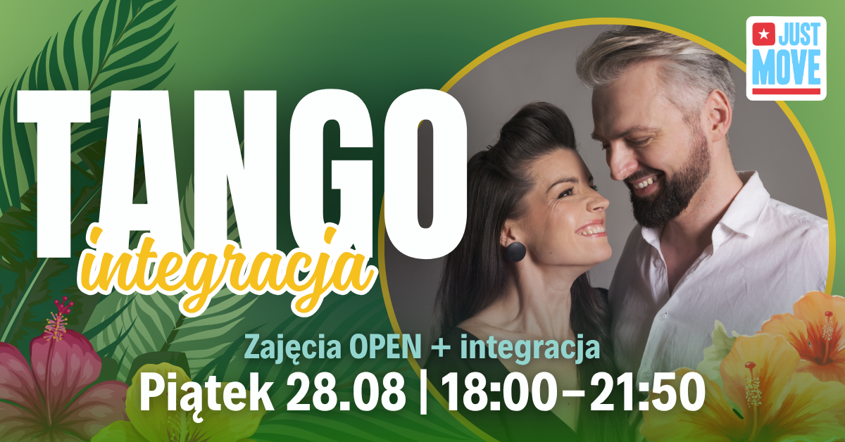 Tango OPEN + integracja z Olą i Bartkiem! – 28.08